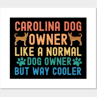 Carolina Dog Owner Posters and Art